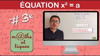 Résoudre une équation du type x²  a  Troisième [upl. by Noloc]