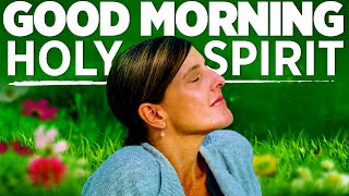 Morning Prayer To Invite The Holy Spirit Into Your Day [upl. by Enitselec]