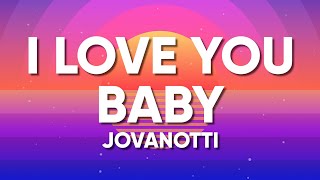 Jovanotti Sixpm  I LOVE YOU BABY TestoLyrics [upl. by Lehcin570]