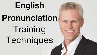 Pronunciation Training Techniques [upl. by Notniuq504]