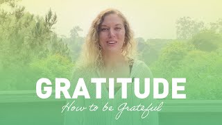 Gratitude How to be grateful  Meditation [upl. by Goldina]