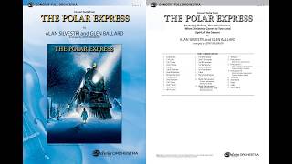 Concert Suite from The Polar Express arr Jerry Brubaker – Score amp Sound [upl. by Dyolf573]