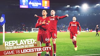 REPLAYED Leicester City 04 Liverpool  Boxing Day win sends the Reds 13 points clear [upl. by Ymirej]