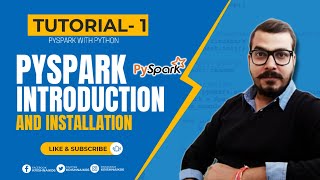 Tutorial 1Pyspark With PythonPyspark Introduction and Installation [upl. by Lilas]