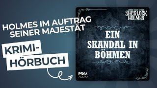 Sherlock Holmes Ein Skandal in Böhmen  Komplettes Hörbuch [upl. by Agni]