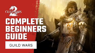 Guild Wars 2 Complete Beginners Guide  New Player Tips and Tricks  F2P Fantasythemed MMORPG [upl. by Hanahsuar298]