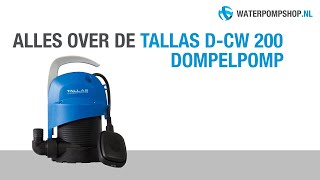 Tallas DCW 200 Dompelpomp [upl. by Ilaw]