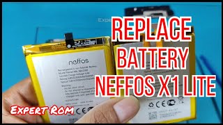 How To Replace Battery Neffos X1 Lite TP904A [upl. by Androw]