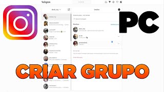 Como Criar um Grupo no Instagram Pelo PC 2025 [upl. by Ellmyer]