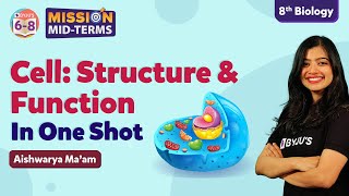 Cell Structure and Function Class 8 Science One Shot  NCERT Solutions for Class 8 Science Chapter 8 [upl. by Lehcar]