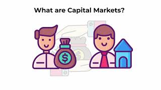 What are capital markets  Capital Markets Explained [upl. by Patric]