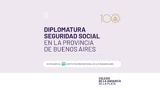 Diplomatura “Seguridad social en la Provincia de Buenos Aires”  CLASE 3 [upl. by Merat]