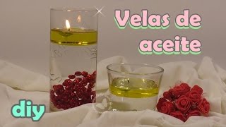 Cómo hacer velas de aceite y agua [upl. by Sidoeht224]