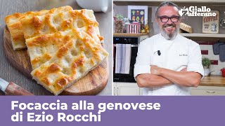 FOCACCIA GENOVESE di Ezio Rocchi  RICETTA ORIGINALE PERFETTA [upl. by Alegnasor131]