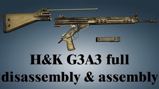 HampK G3A3 full disassembly amp assembly [upl. by Cherilyn]