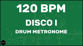 Disco  Drum Metronome Loop  120 BPM [upl. by Gusella]