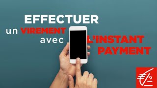 App mobile  Comment effectuer un virement instantanément avec lInstant Payment [upl. by Lesirg]