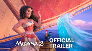 Moana 2  Official Trailer [upl. by Aiyram]