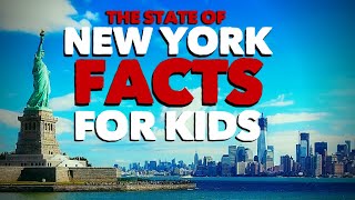 Facts about New York for Kids  New York for Kids [upl. by Ellenrad]