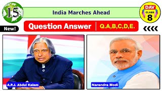 🇮🇳 India Marches Ahead  Dav Class 8 Sst Chapter 15 Question Answer History QABCDE Rishu Singh [upl. by Eekorehc]