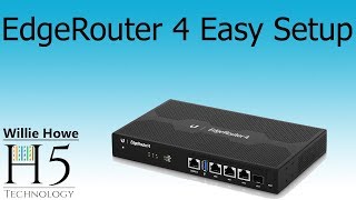 Ubiquiti Networks EdgeRouter 4 Easy Setup [upl. by Herc231]