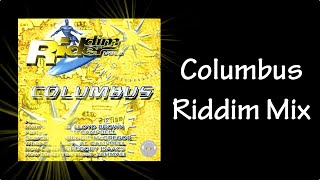 Columbus Riddim Mix 2003 [upl. by Yerffe]