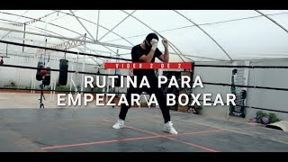 Rutina para empezar a boxear Parte 2 de 2 [upl. by Goodyear]