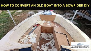 Boat conversion into Bowrider [upl. by Emelyne]