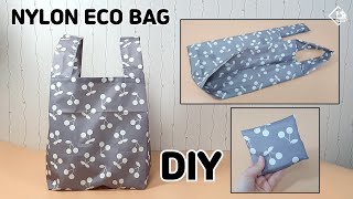 DIY NYLON ECO BAG Foldable shopping bag  sewing tutorial Tendersmile Handmade [upl. by Sib]