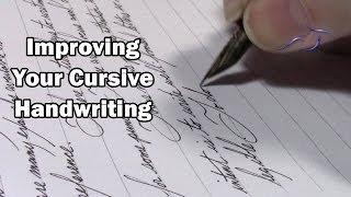 Improving Your Cursive Handwriting [upl. by Alage]