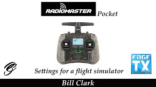 RadioMaster Pocket Settings for flight simulator in EdgeTX [upl. by Hurless]