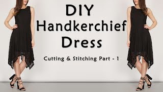 DIY Designer Handkerchief Dress  Hanky Dress Tutorial [upl. by Alroi279]