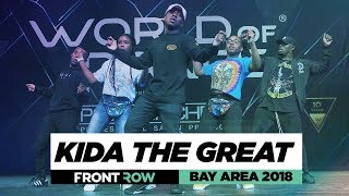 Kida The Great  FrontRow  World of Dance Bay Area 2018  WODBAY18 [upl. by Bashee]