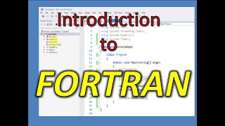 Introduction to FORTRAN [upl. by Bryn]