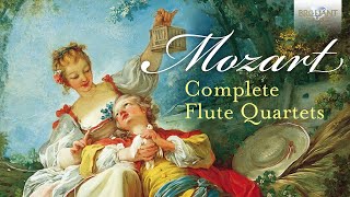 Mozart Complete Flute Quartets [upl. by Wildermuth]