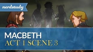 Macbeth Summary Act 1 Scene 3  Nerdstudy [upl. by Innis]