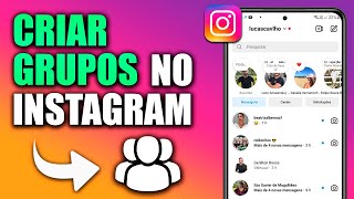 COMO CRIAR GRUPO NO INSTAGRAM [upl. by Avrenim]