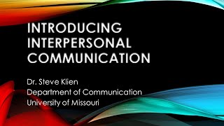 Introduction to Interpersonal Communication [upl. by Alarice782]