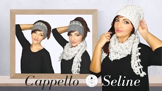 TUTORIAL Cappello uncinetto quotSelinequot ⭐lafatatuttofare [upl. by Lashonde]