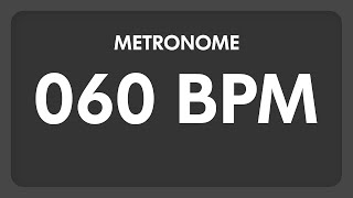 60 BPM  Metronome [upl. by Ecerahc814]