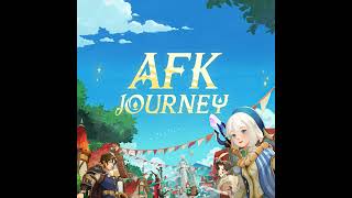 AFK Journey OST  Title Screen Full Audio [upl. by Ardnosal769]