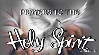 Prayers to the Holy Spirit  Pentecost [upl. by Nevag]