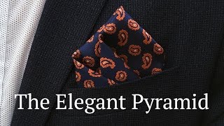 The Elegant Pyramid  How to Fold a Pocket Square [upl. by Sirovaj]